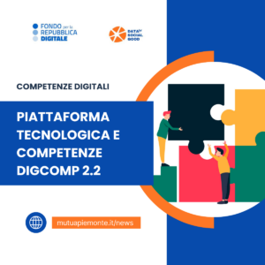Data for Social Good – Piattaforma Tecnologica e Competenze DigComp 2.2